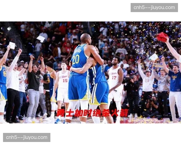 勇士梅尔顿关键补篮锁定胜局,细节执行决定加时赛走势 勇士梅尔顿关键补篮锁定胜局,细节执行决定加时赛走势